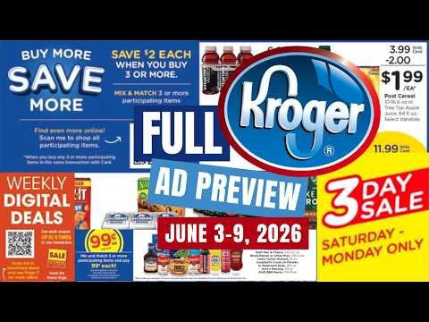 *MEGA SALE* Kroger FULL Ad Preview for 6/3-6/9 | $.99 Sale, 3 DAY SALE, 5x Digitals, & MORE