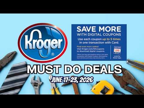 *Gl*tch Deal* Kroger MUST DO Deals for 6/17-6/23 | 5x Digitals, BOGO, NEW Weekly Digitals, & MORE