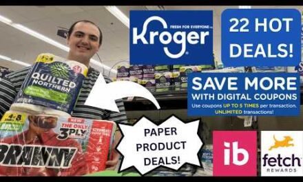22 HOT KROGER COUPONING DEALS! ~ PAPER PRODUCT DEALS / MORE ~ 06/17/26 – 06/23/26