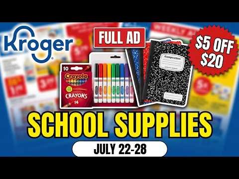 *SCHOOL SUPPLIES* Kroger FULL Ad Preview for 7/22-7/28 | $5/$20 School Supplies, 5x Digitals & MORE