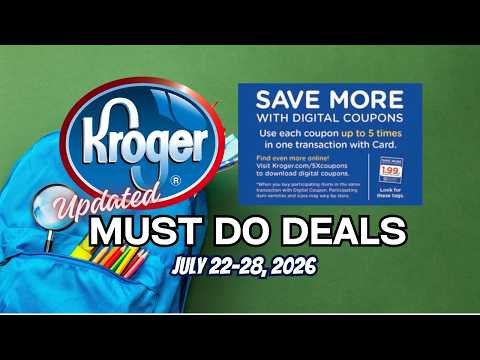 *$5/$20 Digital* Kroger UPDATED Must Do Deals for 7/22-7/28 | 5x Digitals, BOGO, & School Supplies
