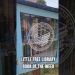Little Free Library Book of the Week #littlefreelibrary #lfl #bookoftheweek #books #booklover