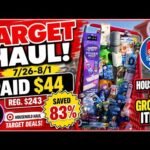🍿7/26 TARGET HAUL 🔥🔥Spent $44 (Reg. Price: $243) 83% SAVINGS! $15 Target Giftcard Household Deals!