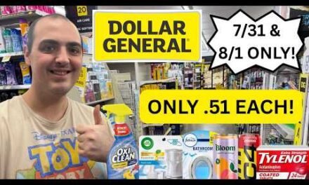 *ITEMS AS LOW AS .51 EACH!* ~ CRAZY HOT DOLLAR GENERAL $5 OFF $25 SCENARIOS (7/31/26 & 8/1/26 ONLY)