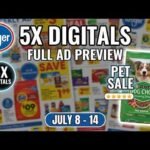 *5x Digitals Sale* Kroger FULL Ad Preview for 7/8-7/14 | Pet Sale, Nutrition Sale, & MORE