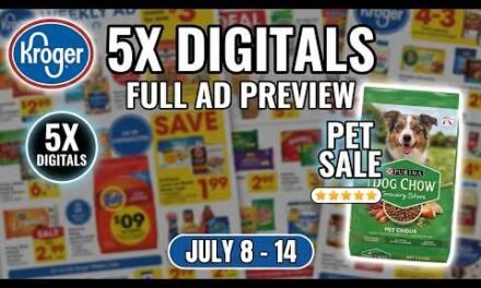 *5x Digitals Sale* Kroger FULL Ad Preview for 7/8-7/14 | Pet Sale, Nutrition Sale, & MORE