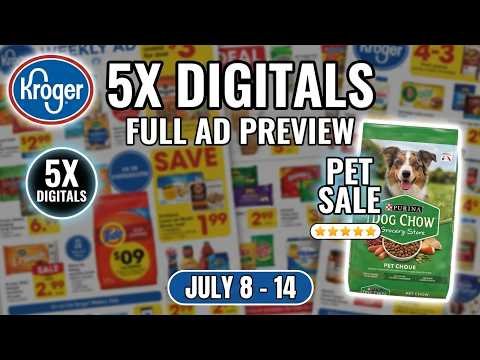 *5x Digitals Sale* Kroger FULL Ad Preview for 7/8-7/14 | Pet Sale, Nutrition Sale, & MORE