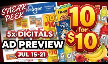*5x Digitals* Kroger SNEAK PEEK Ad Preview for 7/15-7/21 | 10 for $10, NEW Weekly Digitals, & MORE