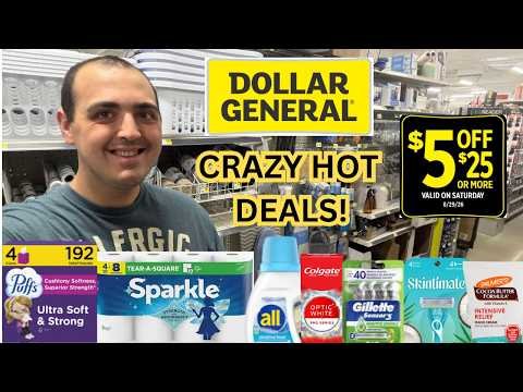 CRAZY HOT DOLLAR GENERAL $5 OFF $25 DEALS! ~ 6 HOT DEAL SCENARIOS (8/29/26)
