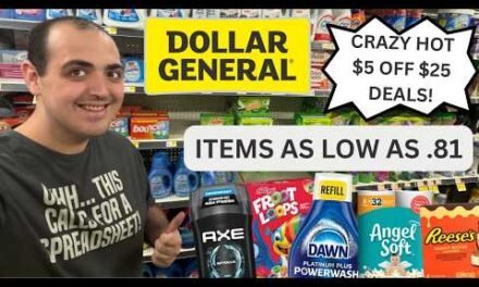 CRAZY HOT DOLLAR GENERAL $5 OFF $25  DEAL SCENARIOS ~ ITEMS AS LOW AS .81!!!! ~ (8/31/- 9/5)