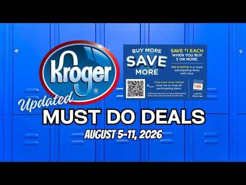 *WOW* Kroger UPDATED Must Do Deals for 8/5-8/11 | MEGA, Beauty Event, Buy 2 Save $10, & MORE