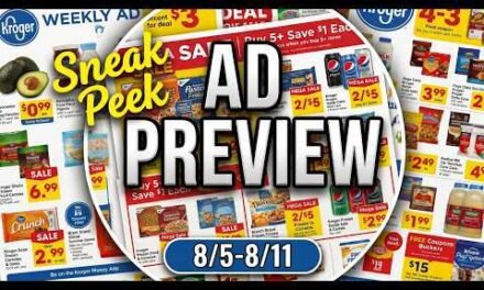 *MEGA SALE* Kroger SNEAK PEEK Ad Preview for 8/5-8/11 | Buy 5+ Save $1 Each + NEW Weekly Digitals