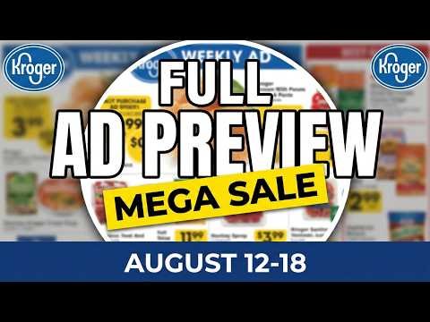 *FULL AD* Kroger’s FULL AD Preview for 8/12-8/18 | MEGA SALE, 3 Day Sale, Weekly Digitals & MORE