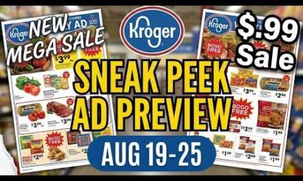 *NEW MEGA???* Kroger SNEAK PEEK Ad Preview for 8/19-8/25 | $.99 Sale, 5x & Weekly Digitals & MORE