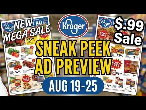 *NEW MEGA???* Kroger SNEAK PEEK Ad Preview for 8/19-8/25 | $.99 Sale, 5x & Weekly Digitals & MORE
