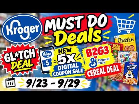 *GL*TCH* Kroger MUST DO Deals for 9/23-9/29 | NEW 5x Digital Coupon Sale + MORE