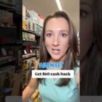I earned $60 CASH BACK at Walmart