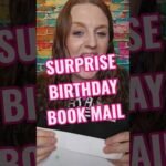 Surprise Birthday Book Mail #Birthdaymail #bookmail #katsingleton #Birthday #happybirthday