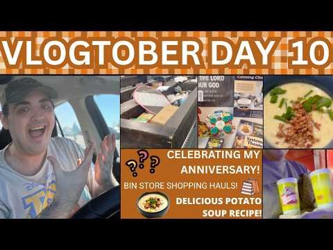 CELEBRATING MY ANNIVERSARY! ~ BIN STORE SHOPPING HAULS ~ DELICIOUS POTATO SOUP RECIPE ~ VLOGTOBER 10