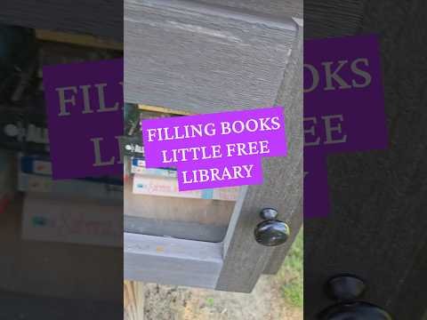 Filling up a Different Little Free Library #littlefreelibrary #lfl #books #booktok #book