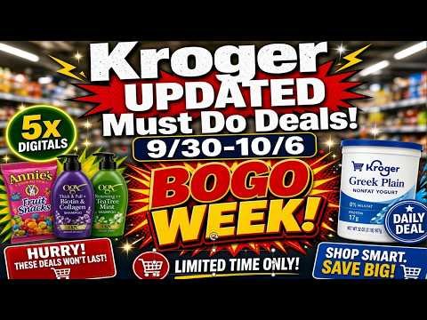 *RUN DEALS* Kroger UPDATED Must Do Deals for 9/30-10/6 | 5x Digitals & BOGO Week Ending