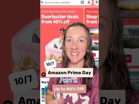 Amazon Prime Day Deals Part 2!