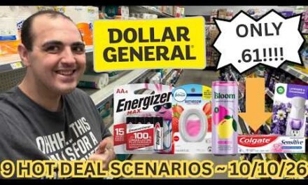 9 HOT DOLLAR GENERAL $5 OFF $25 DEAL SCENARIOS! (10/10/26) ~ ITEMS FOR ONLY .61 EACH!